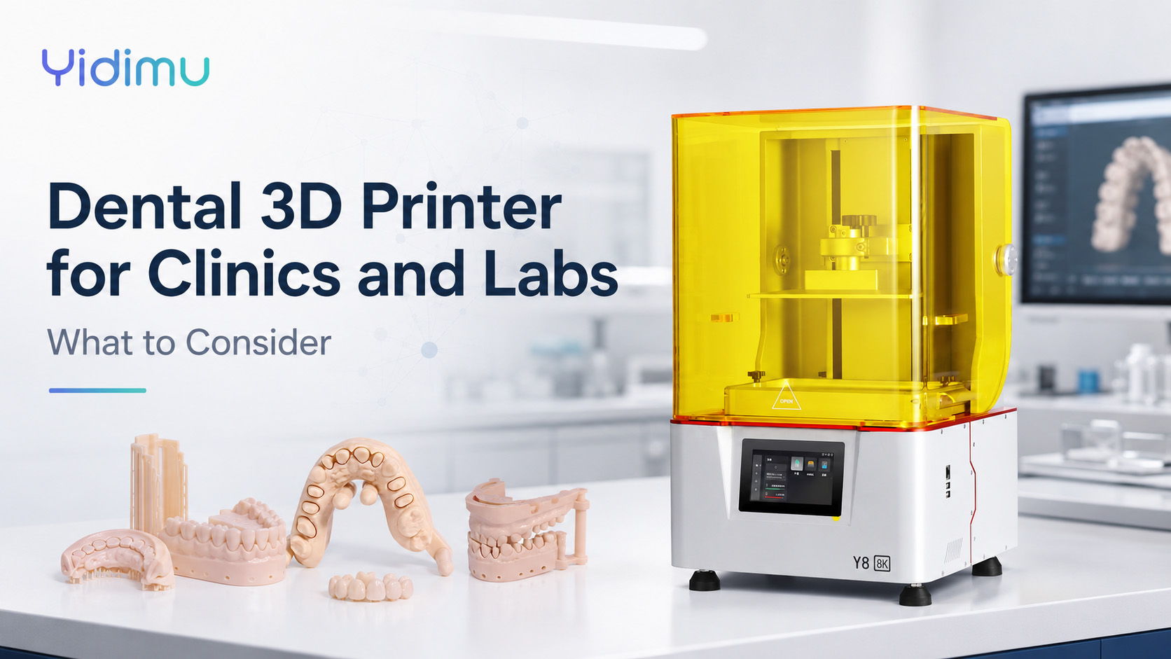 dental 3d printer for clinics and labs what to consider