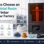 how to choose an industrial resin 3d printer for your factory